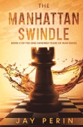 The Manhattan Swindle