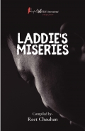 LADDIE'S MISERIES