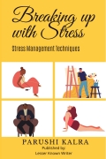 Breaking up with Stress