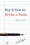 Why and How to Write a Book