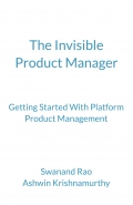 The Invisible Product Manager