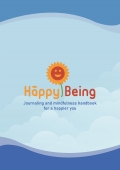 Journaling and mindfulness handbook  for a happier you