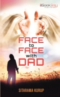 Face to Face with Dad