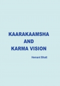 Kaarakaamsha & Karma Vision