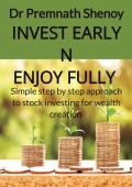 Invest Early N Enjoy Fully