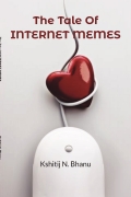 The Tale Of INTERNET MEMES
