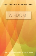 Wisdom – Sahaj Qualities Book Five