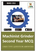 Machinist Grinder Second Year MCQ