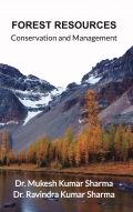 Forest Resources : Conservation and Management