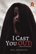 I Cast You Out!