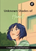 Unknown Shades of Heart