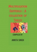 Multiplication Daffodils: A collection of tables