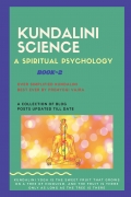 Kundalini science- a spiritual psychology- book 2