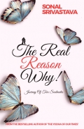 The Real Reason Why!