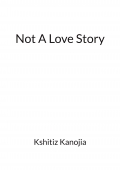 Not A Love Story