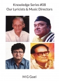 Knowledge Series #08 Our Lyricists & Music Directors