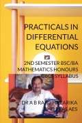 PRACTICALS IN DIFFERENTIAL EQUATIONS