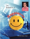 The SCIENCE of HAPPINESS