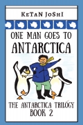 One Man Goes to Antarctica