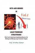 Hits and Misses in Leap Forward Strategies Vol. 1