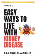 EASY WAYS TO LIVE WITH KIDNEY DISEASE