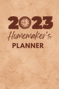 2023 - A Homemaker's Planner