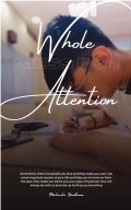 Whole mess for attention