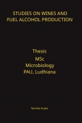 Studies on Wines and Fuel Alcohol Production