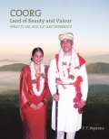 Coorg: Land of Beauty and Valour