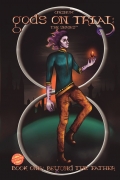 Beyond the Father - Book 1 (gods on Trial: The Series)