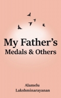 My Father’s Medals & Others
