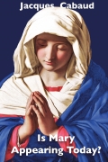 Is Mary Appearing Today?