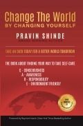 Change The World By Changing Yourself