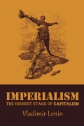 Imperialism, the Highest Stage of Capitalism