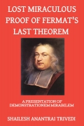 LOST MIRACULOUS PROOF OF FERMAT'S LAST THEOREM