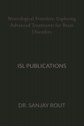Neurological Frontiers: Exploring Advanced Treatments for Brain Disorders