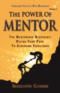 THE POWER OF MENTOR - VOLUME I