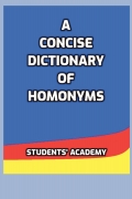A Concise Dictionary of Homonyms
