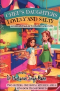 Chef's Daughters Lovely and Salty