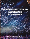AN INTRODUCTION TO HETERODOX ECONOMICS