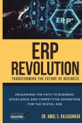 ERP Revolution: Transforming the Future of Business
