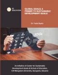 Global Goals: A Primer to  Sustainable Development Goals