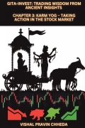 Gita-Invest: Trading Wisdom from Ancient Insights | Chapter 3: Karm Yog – Taking Action in The Stock Market