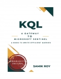 KQL : A Gateway To Microsoft Sentinel (Community Edition) (eBook)
