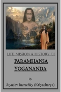 Life, Mission & History of Paramhansa Yogananda (eBook)