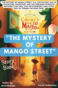 The Mystery of Mango Street Story (eBook)