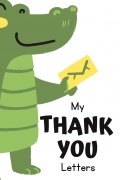 Gratitude Journal for Kids - My Thank You Letters