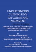 Understanding Customs Levy, Valuation & Assessment