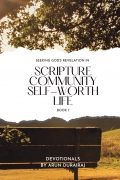 Seeking God's Revelation Devotionals: Book 1