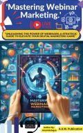 'Mastering Webinar Marketing.'  (eBook)